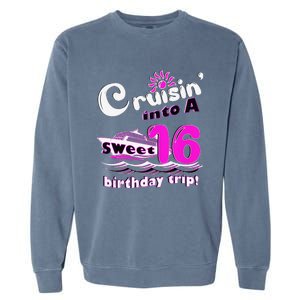 Sweet Sixteen 16th Cruising Into A Birthday Trip Fuchsia Garment-Dyed Sweatshirt