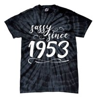 Sassy Since 1953 Birthday 70th Birthday Tie-Dye T-Shirt