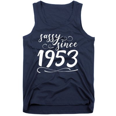 Sassy Since 1953 Birthday 70th Birthday Tank Top