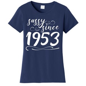 Sassy Since 1953 Birthday 70th Birthday Women's T-Shirt