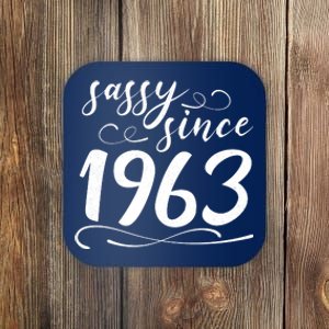 Sassy Since 1963 Birthday 60th Birthday Coaster