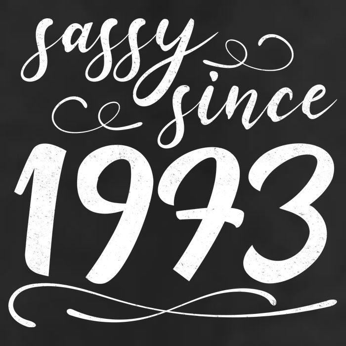 Sassy Since 1973 Birthday 50th Birthday 7 Panel Mesh Trucker Snapback Hat