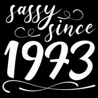 Sassy Since 1973 Birthday 50th Birthday City Backpack