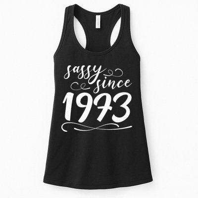 Sassy Since 1973 Birthday 50th Birthday Womens Tank Top