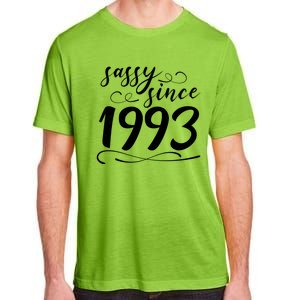 Sassy Since 1993 Birthday 30th Birthday Adult ChromaSoft Performance T-Shirt