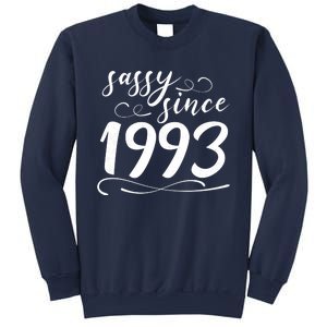 Sassy Since 1993 Birthday 30th Birthday Sweatshirt