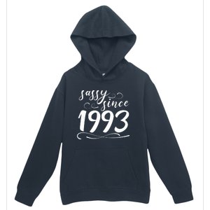 Sassy Since 1993 Birthday 30th Birthday Urban Pullover Hoodie