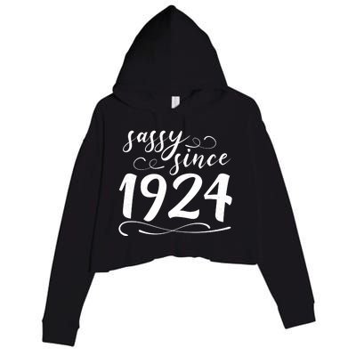 Sassy Since 1924 Birthday 100th Birthday Crop Fleece Hoodie