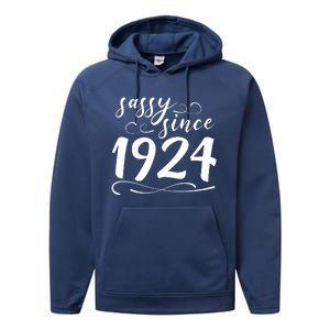 Sassy Since 1924 Birthday 100th Birthday Performance Fleece Hoodie