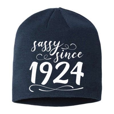 Sassy Since 1924 Birthday 100th Birthday Sustainable Beanie