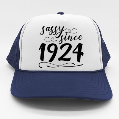 Sassy Since 1924 Birthday 100th Birthday Trucker Hat