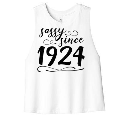 Sassy Since 1924 Birthday 100th Birthday Women's Racerback Cropped Tank