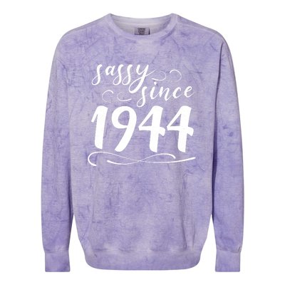 Sassy Since 1944 Birthday 80th Birthday Colorblast Crewneck Sweatshirt