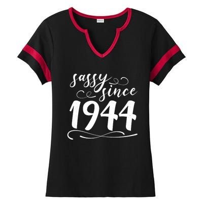 Sassy Since 1944 Birthday 80th Birthday Ladies Halftime Notch Neck Tee