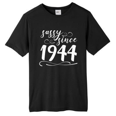 Sassy Since 1944 Birthday 80th Birthday Tall Fusion ChromaSoft Performance T-Shirt