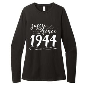 Sassy Since 1944 Birthday 80th Birthday Womens CVC Long Sleeve Shirt