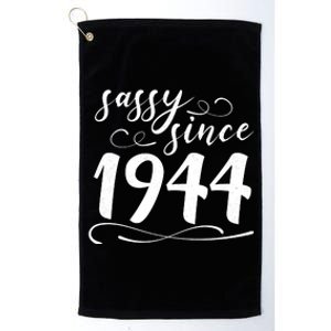 Sassy Since 1944 Birthday 80th Birthday Platinum Collection Golf Towel