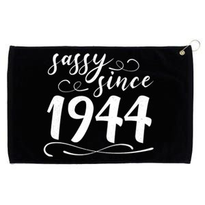 Sassy Since 1944 Birthday 80th Birthday Grommeted Golf Towel