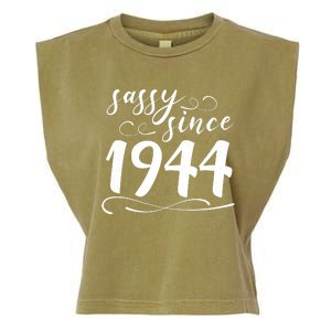 Sassy Since 1944 Birthday 80th Birthday Garment-Dyed Women's Muscle Tee