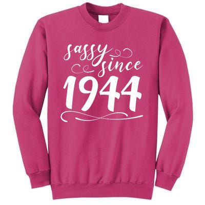 Sassy Since 1944 Birthday 80th Birthday Sweatshirt