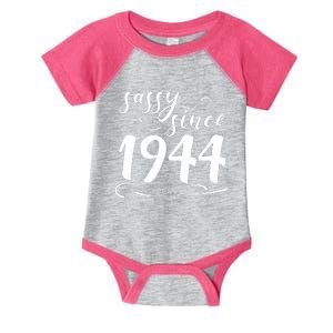 Sassy Since 1944 Birthday 80th Birthday Infant Baby Jersey Bodysuit