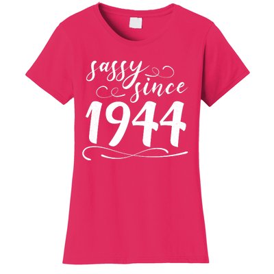 Sassy Since 1944 Birthday 80th Birthday Women's T-Shirt