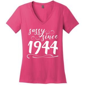 Sassy Since 1944 Birthday 80th Birthday Women's V-Neck T-Shirt