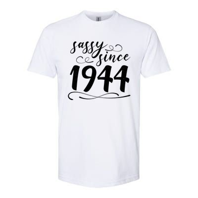 Sassy Since 1944 Birthday 80th Birthday Softstyle® CVC T-Shirt