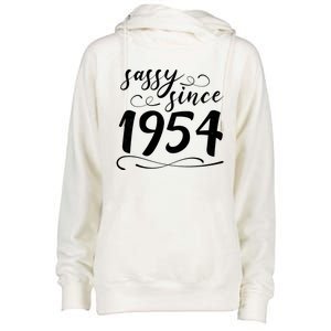 Sassy Since 1954 Birthday 70th Birthday Womens Funnel Neck Pullover Hood