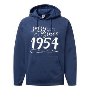 Sassy Since 1954 Birthday 70th Birthday Performance Fleece Hoodie