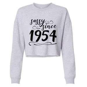 Sassy Since 1954 Birthday 70th Birthday Cropped Pullover Crew