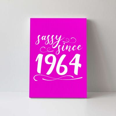 Sassy Since 1964 Birthday 60th Birthday Canvas