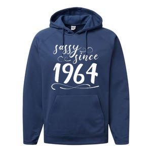 Sassy Since 1964 Birthday 60th Birthday Performance Fleece Hoodie