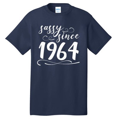 Sassy Since 1964 Birthday 60th Birthday Tall T-Shirt