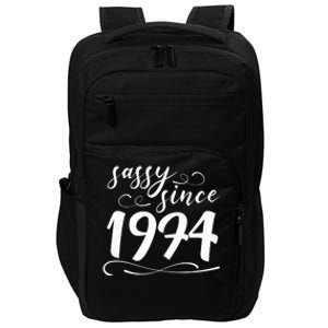 Sassy Since 1974 Birthday 50th Birthday Impact Tech Backpack