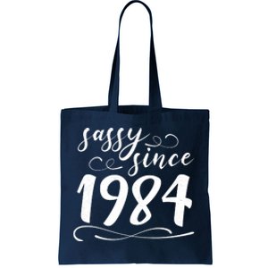 Sassy Since 1984 Birthday 40th Birthday Tote Bag