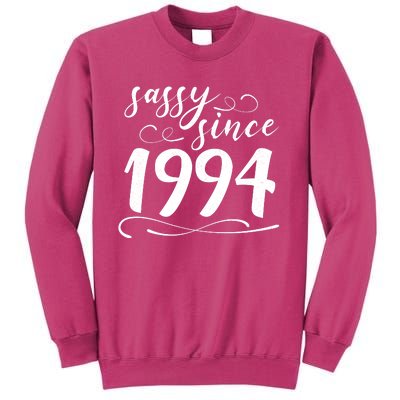 Sassy Since 1994 Birthday 30th Birthday Sweatshirt