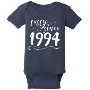 Sassy Since 1994 Birthday 30th Birthday Baby Bodysuit