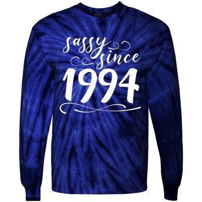 Sassy Since 1994 Birthday 30th Birthday Tie-Dye Long Sleeve Shirt