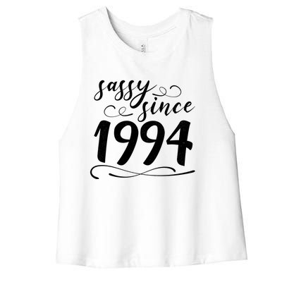 Sassy Since 1994 Birthday 30th Birthday Women's Racerback Cropped Tank