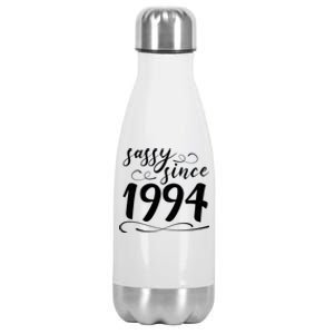 Sassy Since 1994 Birthday 30th Birthday Stainless Steel Insulated Water Bottle