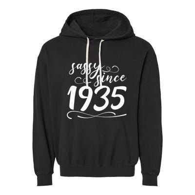 Sassy Since 1935 Birthday 90th Birthday Garment-Dyed Fleece Hoodie