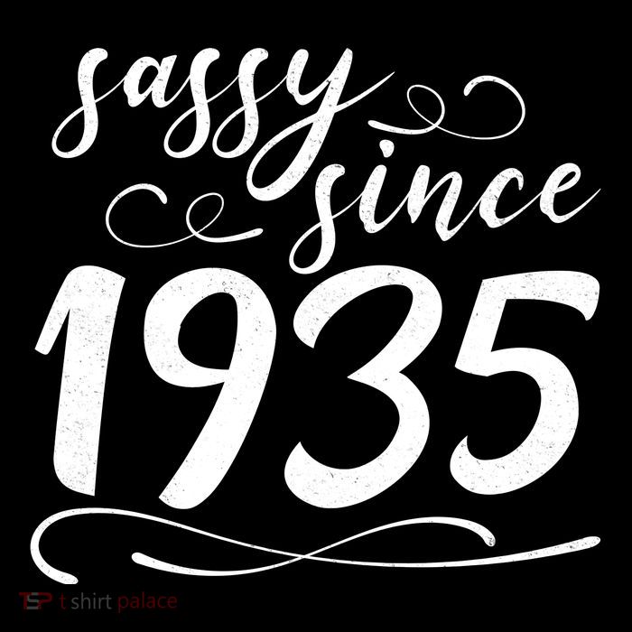 Sassy Since 1935 Birthday 90th Birthday Tall T-Shirt