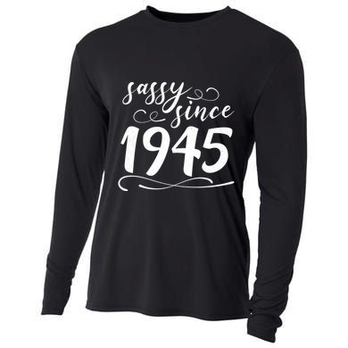 Sassy Since 1945 Birthday 80th Birthday Cooling Performance Long Sleeve Crew