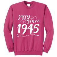 Sassy Since 1945 Birthday 80th Birthday Sweatshirt