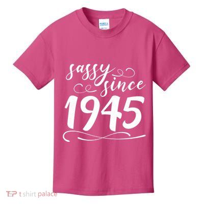 Sassy Since 1945 Birthday 80th Birthday Kids T-Shirt