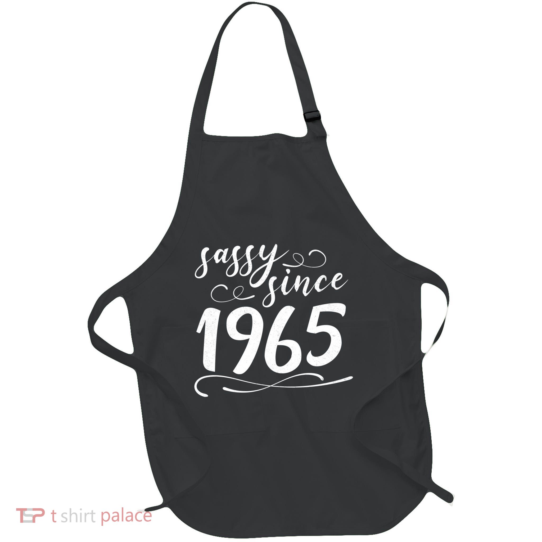 Sassy Since 1965 Birthday 60th Birthday Full-Length Apron With Pockets