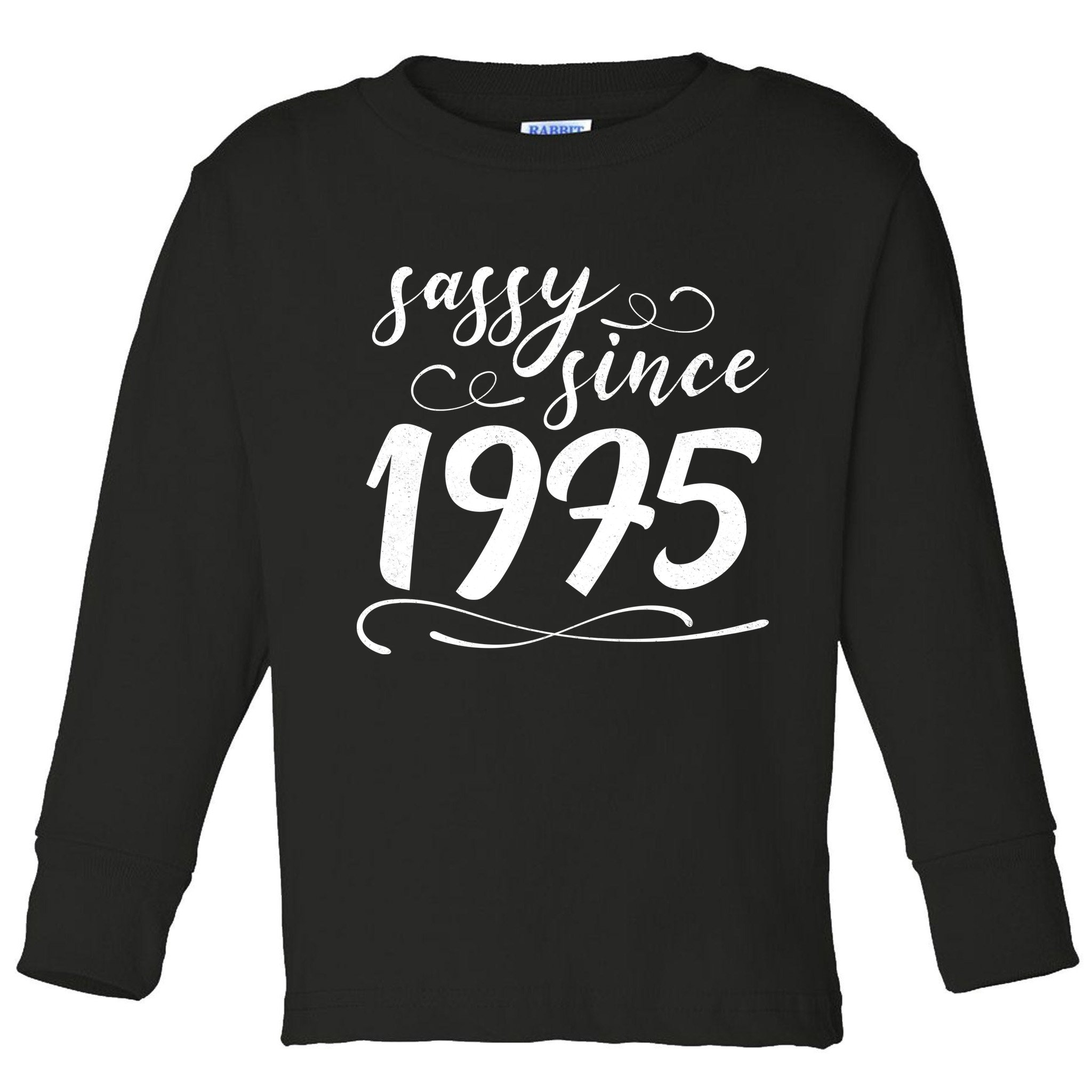 Sassy Since 1975 Birthday 50th Birthday Toddler Long Sleeve Shirt