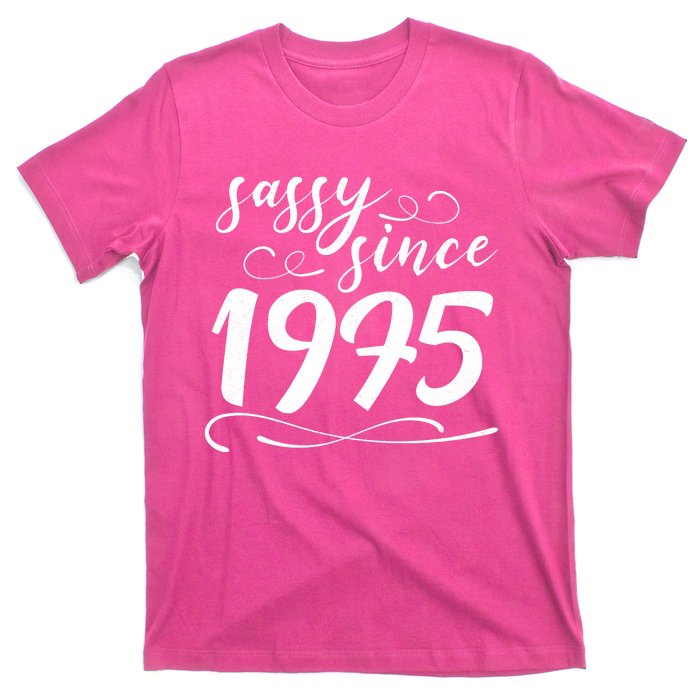 Sassy Since 1975 Birthday 50th Birthday T-Shirt