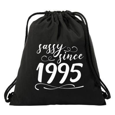 Sassy Since 1995 Birthday 30th Birthday Drawstring Bag